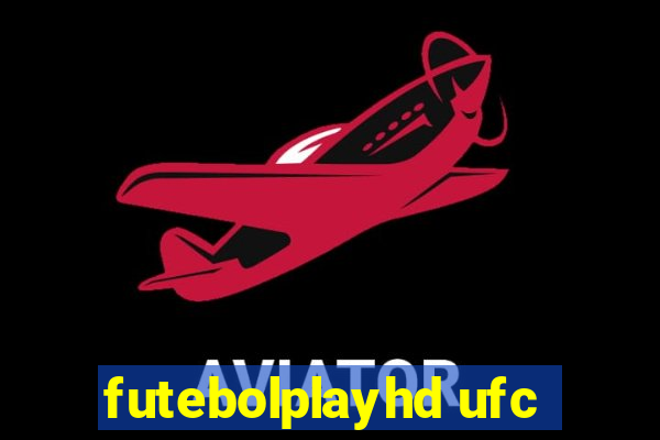 futebolplayhd ufc